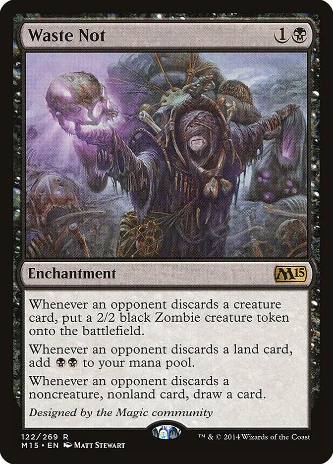 Lá bài Waste Not trong Magic The Gathering, một mảnh ghép quan trọng cho combo discard của Kefka Commander
