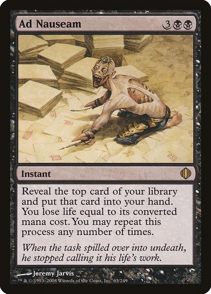 Thẻ Ad Nauseam trong Magic The Gathering, giúp rút nhiều lá bài để thực hiện combo với The Wandering Minstrel
